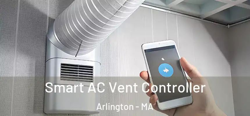  Smart AC Vent Controller Arlington - MA